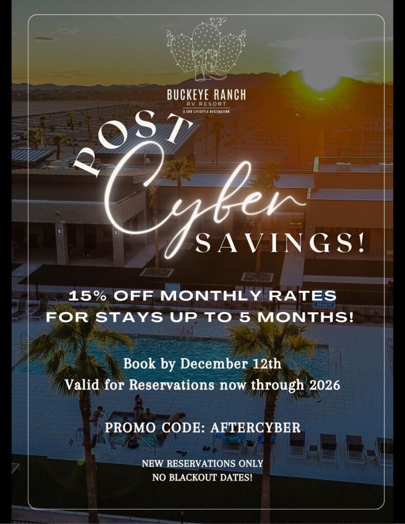 Promotional flyer for Buckeye Ranch RV Resort offering a Post Cyber Deal with 15% off monthly rates for up to 5 months, valid for bookings through 2026. Enjoy a stunning sunset view of the resort with palm trees in the background.